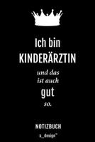 Notizbuch f�r Kinder�rzte / Kinderarzt / Kinder�rztin: Originelle Geschenk-Idee [120 Seiten kariertes blanko Papier] 167761787X Book Cover