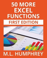 50 More Excel Functions (Excel Essentials) 195090203X Book Cover