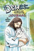 Dew, the Ewe Who Drew JOURNAL: Prayers and Thanksgiving 1965323065 Book Cover