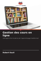 Gestion des cours en ligne (French Edition) 6208513847 Book Cover