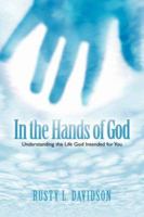 In the Hands of God 1600342418 Book Cover