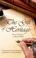 The Gift of Heritage 1794825916 Book Cover