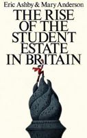 The Rise of the Student Estate in Britain 0674772903 Book Cover