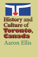 Toronto, Canada: Travel and Tourism, a Guide 1671572025 Book Cover