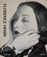 Florence Henri: Mirror of the Avant-Garde 1927-40 1597113328 Book Cover