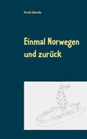 Einmal Norwegen und zurück: 5 Jungs auf großer Fahrt 3748190476 Book Cover