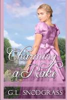 Charming a Rake 198509990X Book Cover