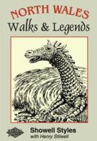 North Wales Walks and Legends 1850587922 Book Cover