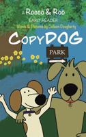 ROCCO & ROO: CopyDOG 1732358117 Book Cover