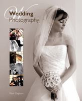 Wedding Photography: The Complete Guide 186108854X Book Cover