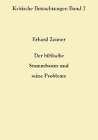 Der biblische Stammbaum und seine Probleme 3754351443 Book Cover