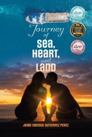 Journey of Sea, Heart, and Land B0C6QZNZH1 Book Cover