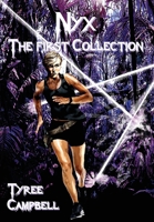 Nyx: The First Collection (Nyx Collection) 1951384156 Book Cover