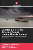 Alertas de ciclones inteligentes no subcontinente indiano (Portuguese Edition) 6208305659 Book Cover