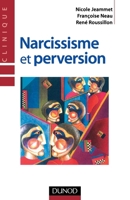 Narcissisme et perversion (French Edition) 2100487213 Book Cover