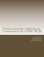 Complicaciones obst�tricas y perinatales de la FIV e ICSI 152395678X Book Cover