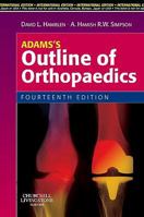 Adams's Outline of Orthopaedics 0702030619 Book Cover