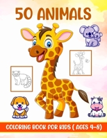 50 Animals Coloring Book For Kids: Educational Coloring Pages for Kids Ages 4-8 including Cheetah, Bear, Elephant, Giraffe, Zebra and many more B09CGGV84K Book Cover