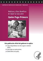 Medicare y Otros Beneficios de Salud: Su Guia sobre Quien Paga Primero 1493511238 Book Cover