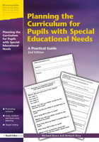 Planning the Curriculum for Pupils with Special Educational Needs: A Practical Guide 1853467790 Book Cover