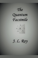 The Quantum Facsimile B0BYNDZLXR Book Cover