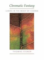 Chromatic Fantasy: Leaves in the Midst of Change 0878931600 Book Cover