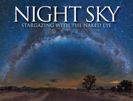 Night Sky: Stargazing with the Naked Eye 1838860495 Book Cover