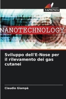 Sviluppo dell'E-Nose per il rilevamento dei gas cutanei (Italian Edition) 6208074657 Book Cover