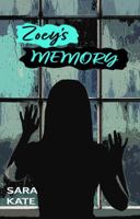 Zoey's Memory 1735832510 Book Cover