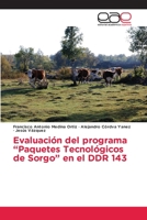 Evaluación del programa Paquetes Tecnológicos de Sorgo en el DDR 143 6139440718 Book Cover