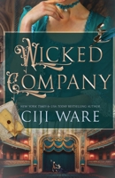 Wicked Company 1402222718 Book Cover