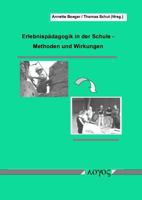 Erlebnispadagogik in Der Schule: Methoden Und Wirkung 3832509461 Book Cover