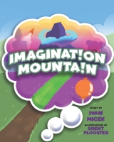 Imagination Mountain B0C7JJB7BH Book Cover