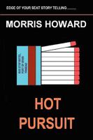 Hot Pursuit 0557014360 Book Cover