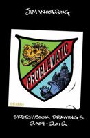 Problematic: Sketchbook Drawings 2004-2012 1606995944 Book Cover