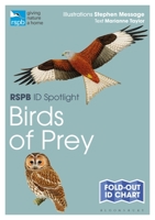 Rspb Id Spotlight - British Birds of Prey 1472974255 Book Cover