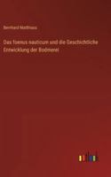 Das foenus nauticum und die Geschichtliche Entwicklung der Bodmerei 3368547291 Book Cover
