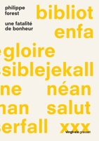 Une Fatalite de Bonheur 2246812070 Book Cover