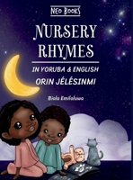 Nursery Rhymes in Yoruba & English B0GRK381YW Book Cover