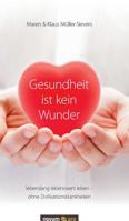 Gesundheit Ist Kein Wunder 3990480022 Book Cover