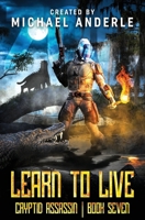Learn to Live 164202984X Book Cover