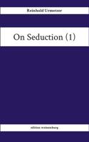 On Seduction (1) 3743945029 Book Cover