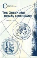 Greek and Roman Historians (BCP Classical World Series) 1853996017 Book Cover
