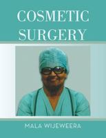 Cosmetic Surgery 1493141082 Book Cover