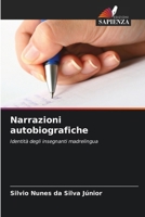 Narrazioni autobiografiche (Italian Edition) 6208238390 Book Cover