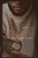 SAVIOR (Love Brothers) B0F7YXL9NL Book Cover