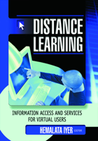 Distance Learning: Information Access and Services for Virtual Users 078902053X Book Cover