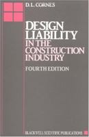 Design Liability in the Construction Industry 0632032618 Book Cover