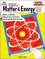 Matter and Energy (Science Mini-Unit Intermediate Series) 1557992967 Book Cover