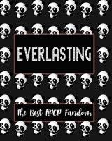 EVERLASTING The Best KPOP Fandom: Best KPOP Gift Fans Cute Panda Monthly Planner 8x10 Book 110 Pages Book 1707937052 Book Cover